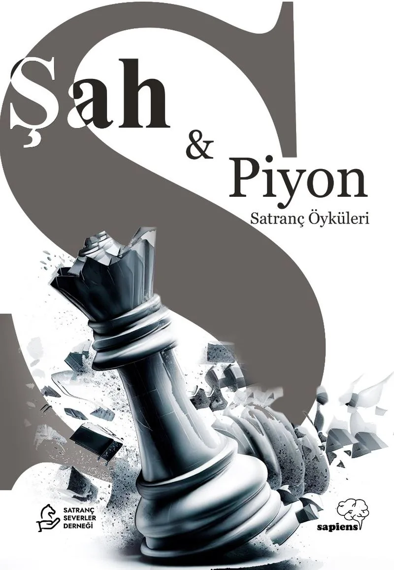Şah ve Piyon Satranç Konulu Öyküler