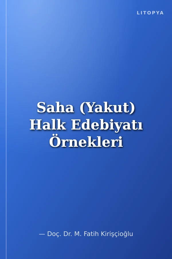Saha (Yakut) Halk Edebiyatı Örnekleri