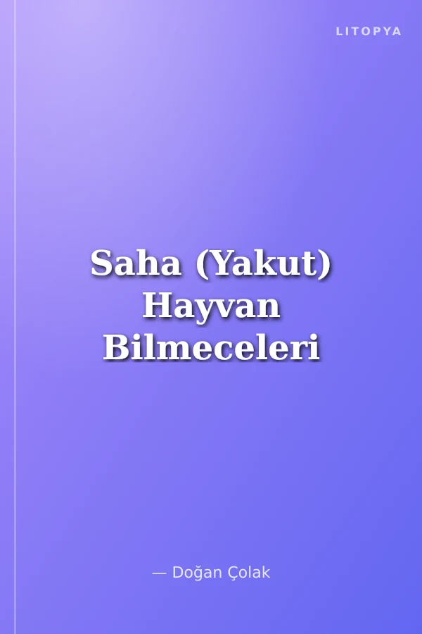 Saha (Yakut) Hayvan Bilmeceleri