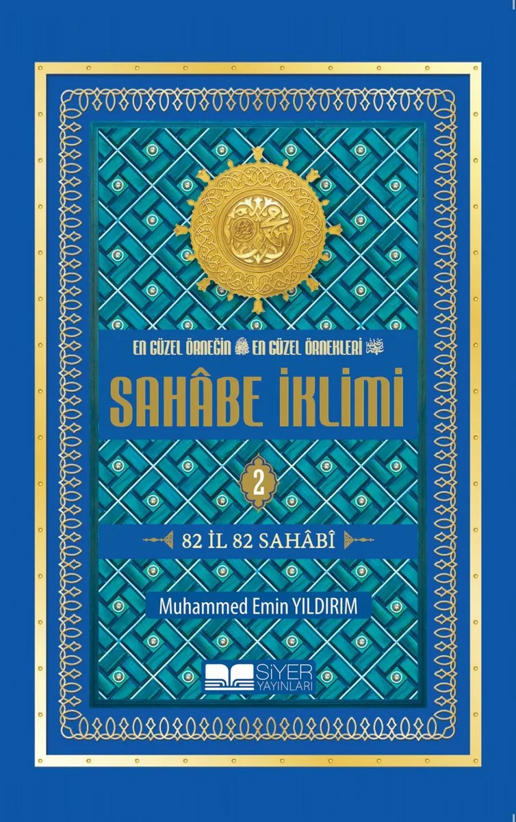 Sahabe İklimi 82 İl 82 Sahabi (2.Cilt) (Roman Boy)
