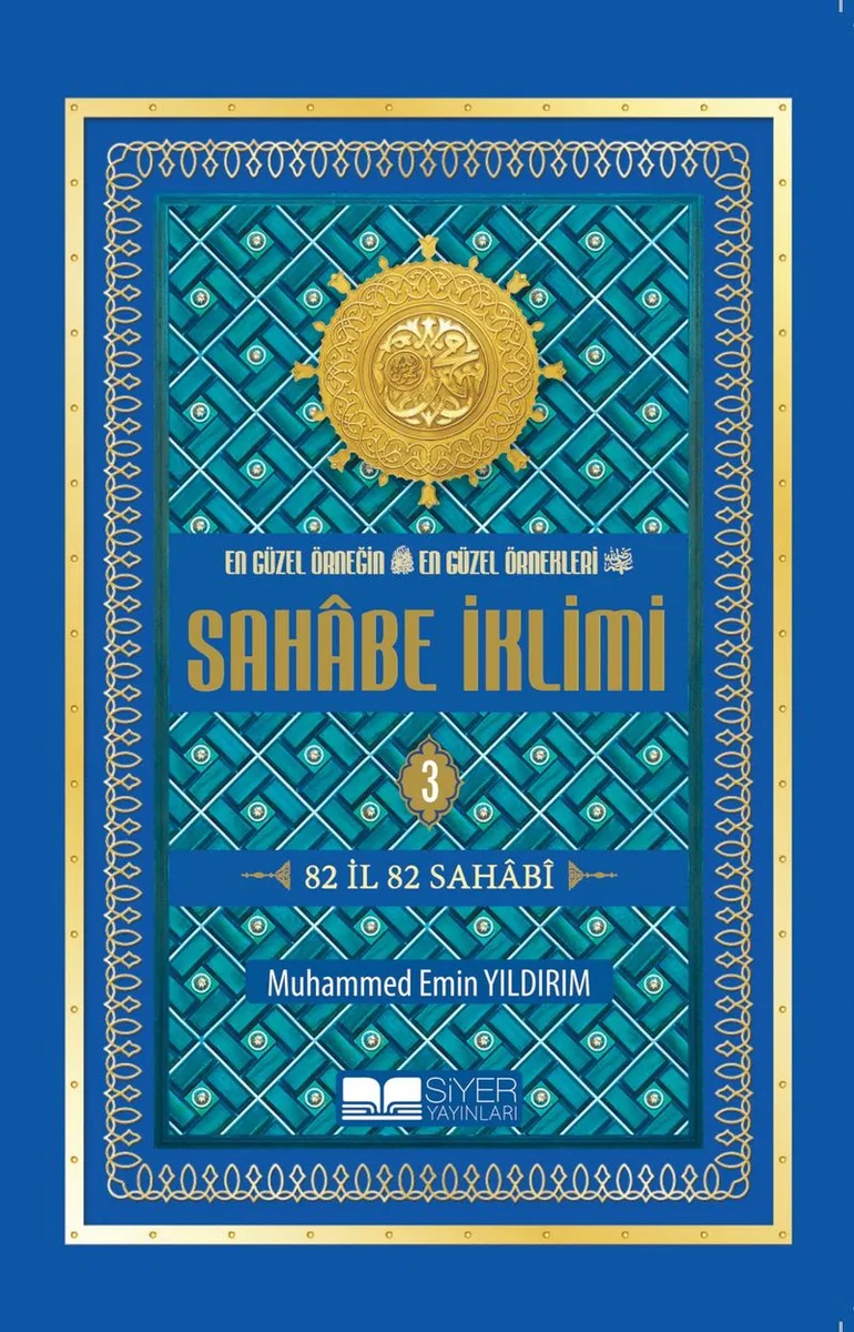 Sahabe İklimi 82 İl 82 Sahabi (3. Cilt) (Roman Boy)