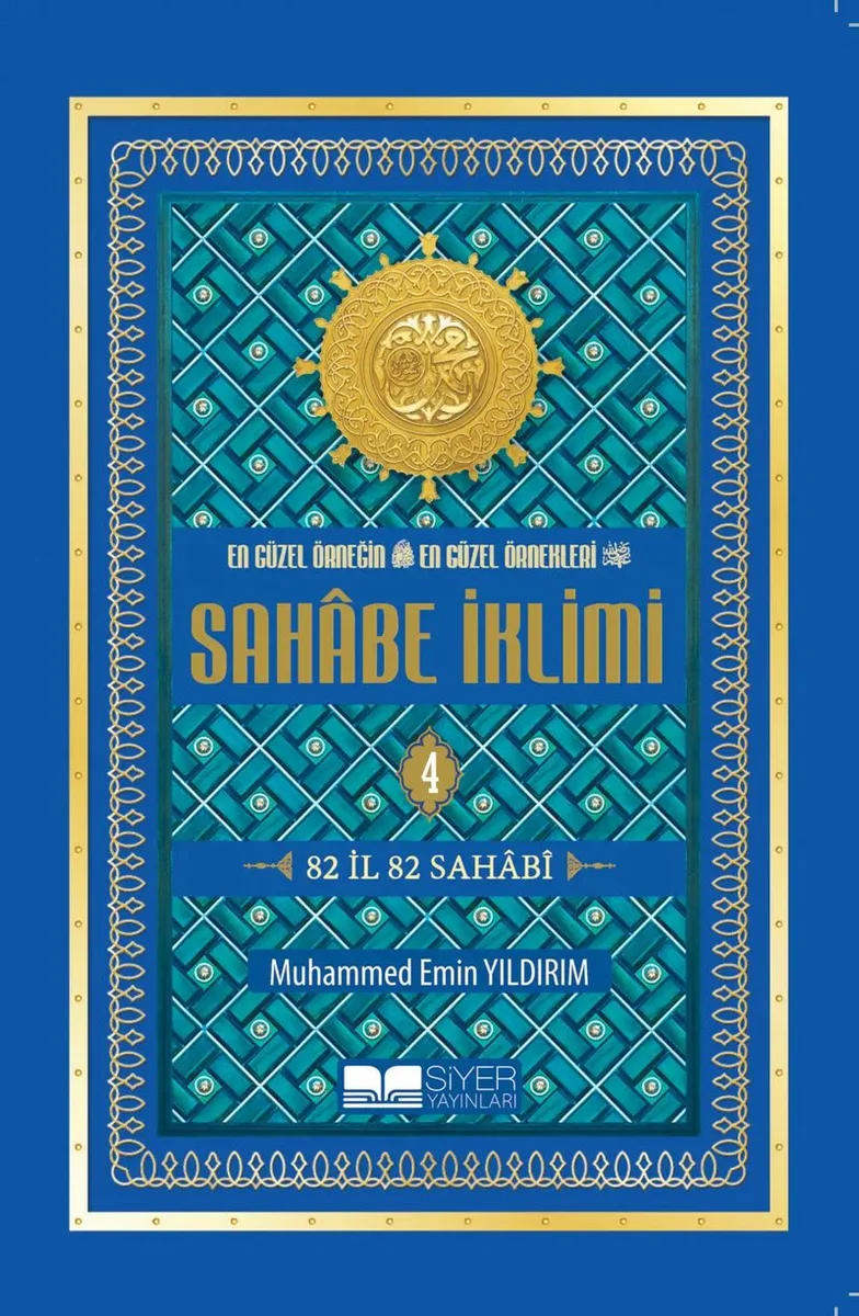 Sahabe İklimi 82 İl 82 Sahabi (4. Cilt) (Roman Boy)