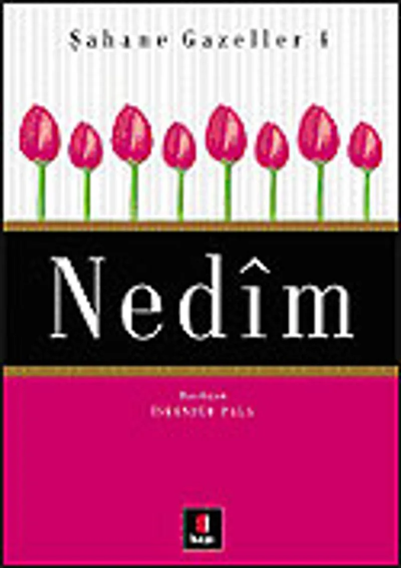 Şahane Gazeller 4 / Nedim