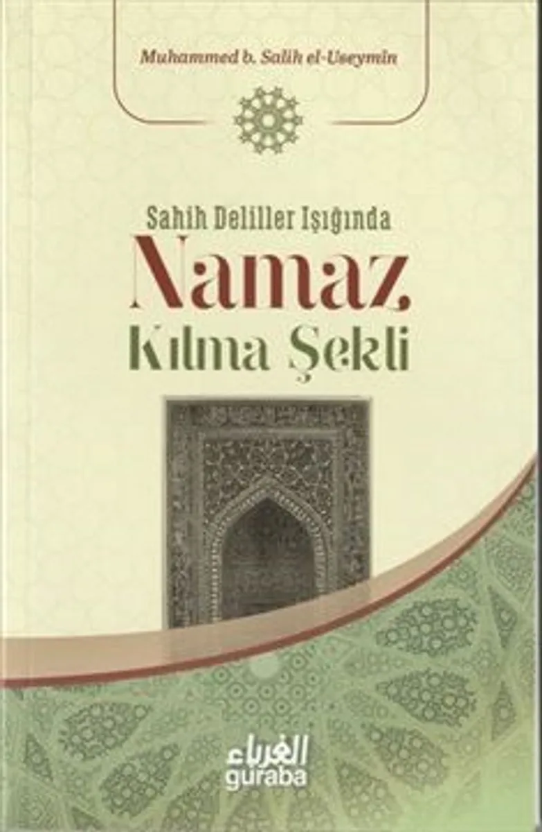 Sahih Deliller Işığında Namaz Kılma Şekli