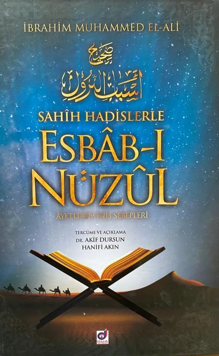 Sahih Hadislerle Esbab-ı Nüzul (Ayetlerin İniş Sebepleri)