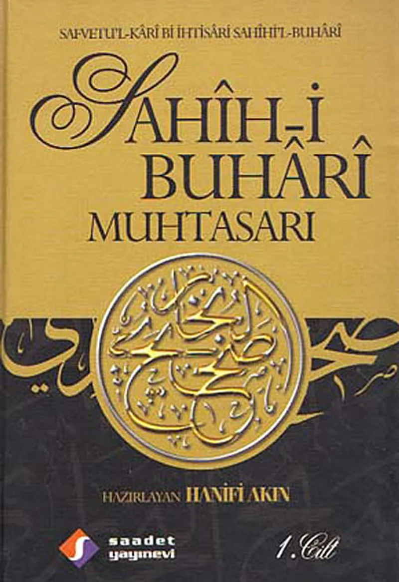 Sahih-i Buhari Muhtasarı (3 Cilt Takım) (2. Hamur) Safvetu'l-Kari Bi İhtisari Sahihi'l-Buhari