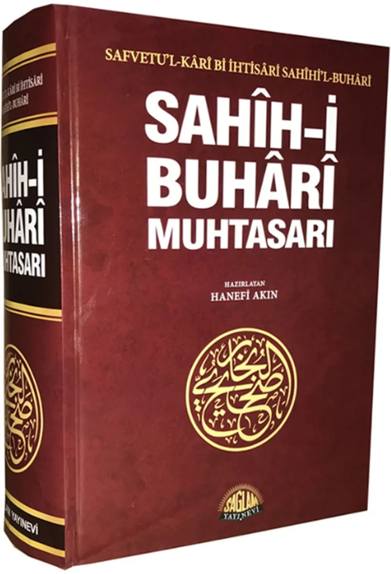 Sahih-İ Buhari Muhtasarı(Tek Cilt İthal Kağıt)- Safvetu'l-Kari Bi İhtisari Sahihi'l-Buhari