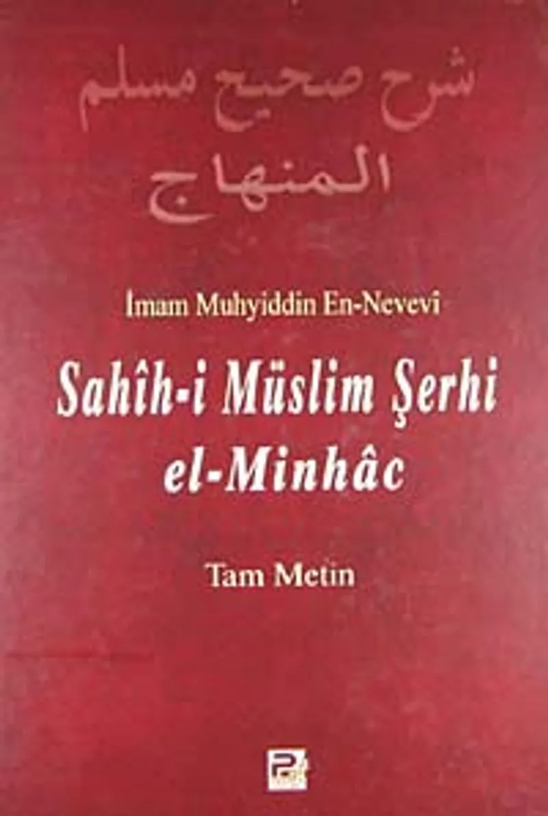 Sahih-i Müslim Şerhi el-Minhac (1. Cilt)