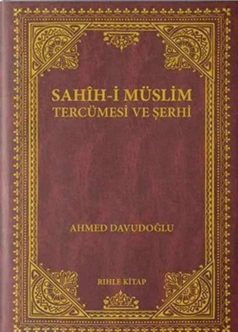 Sahih-i Müslim Tercümesi ve Şerhi (12 Cilt)