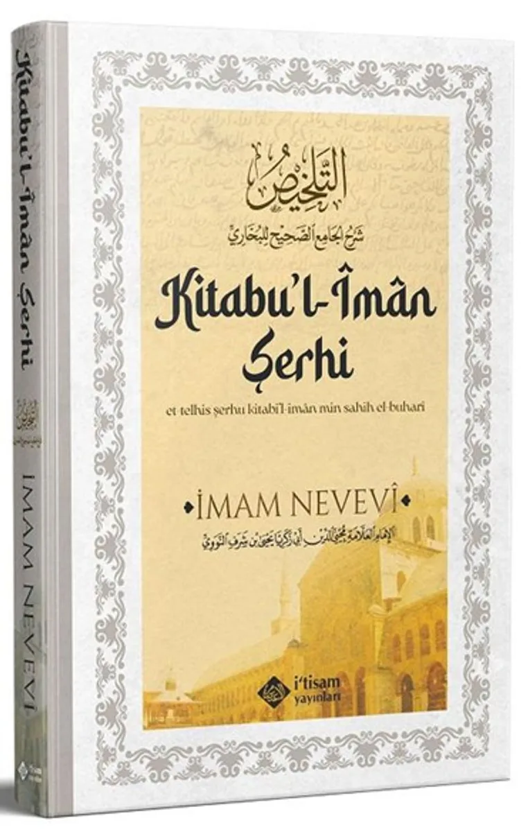 Sahihi Buhari Kitabu'l İman Şerhi