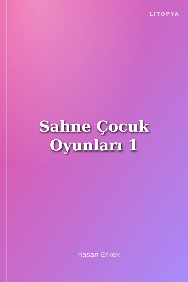 Sahne Çocuk Oyunları 1