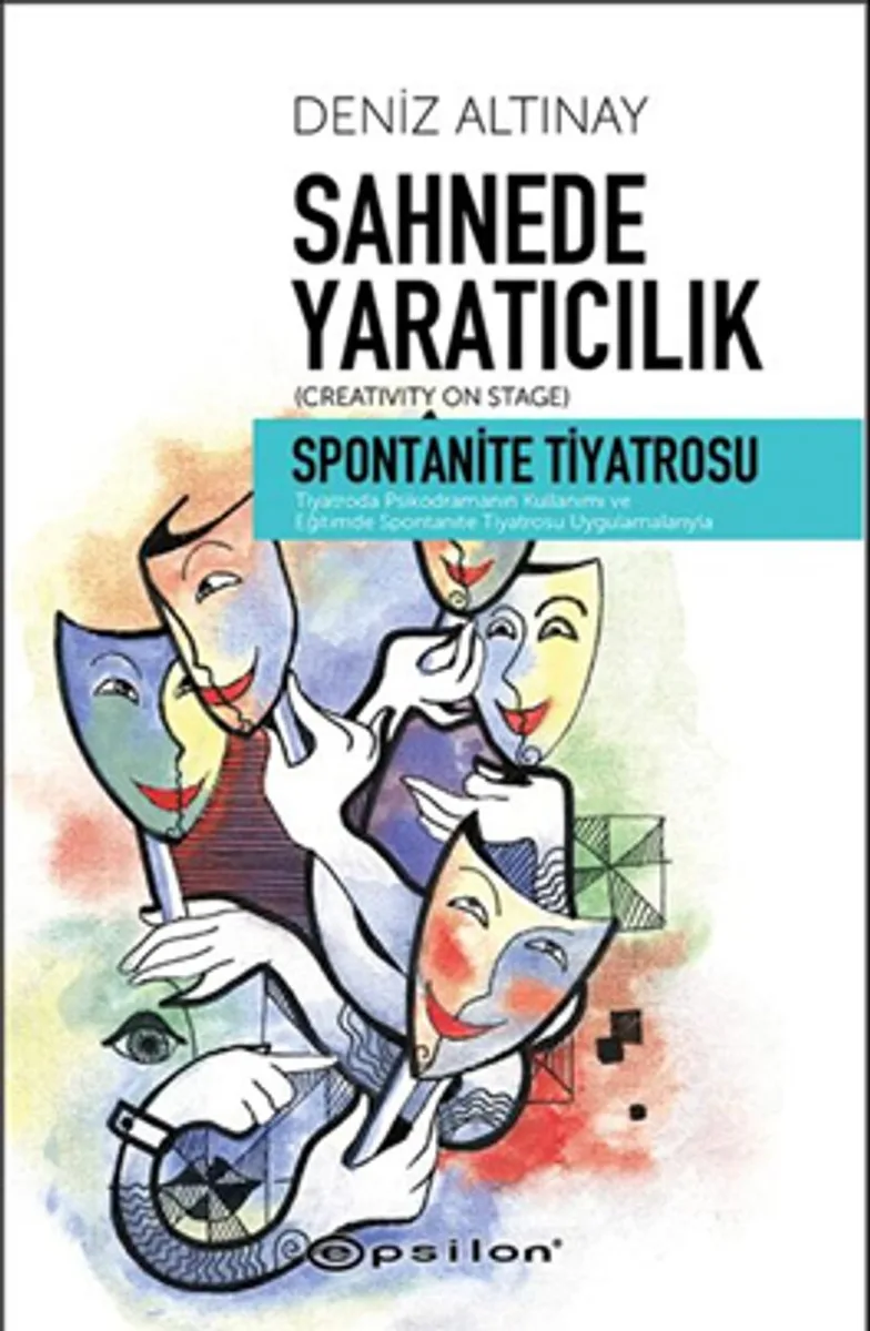 Sahnede Yaratıcılık Spontanite Tiyatrosu