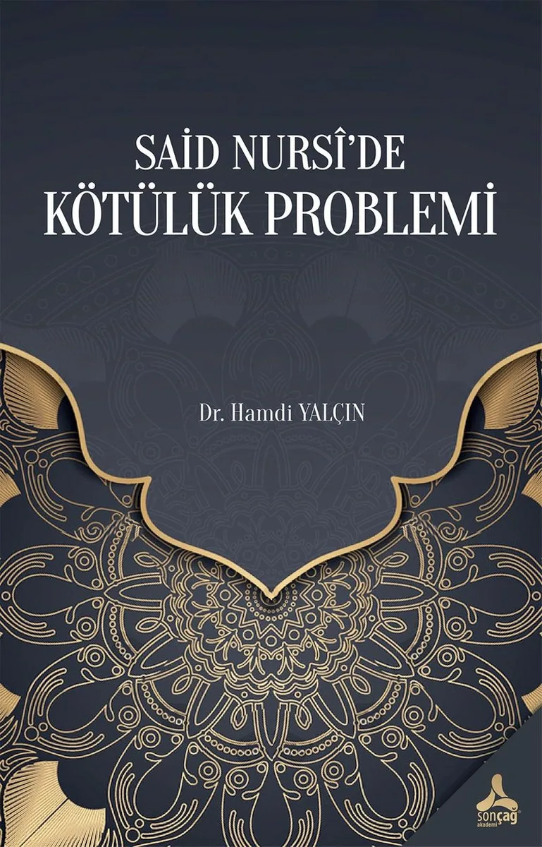 Said Nurs&icirc;'de Kötülük Problemi