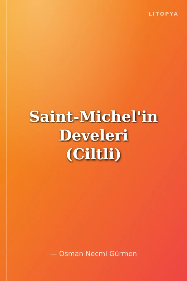 Saint-Michel'in Develeri (Ciltli)