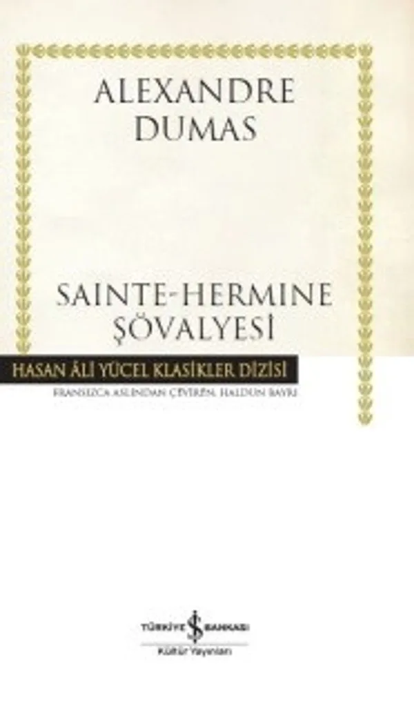 Sainte-Hermine Şövalyesi (Ciltli)