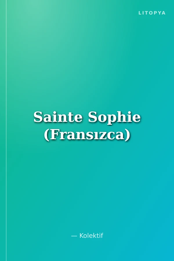 Sainte Sophie (Fransızca)