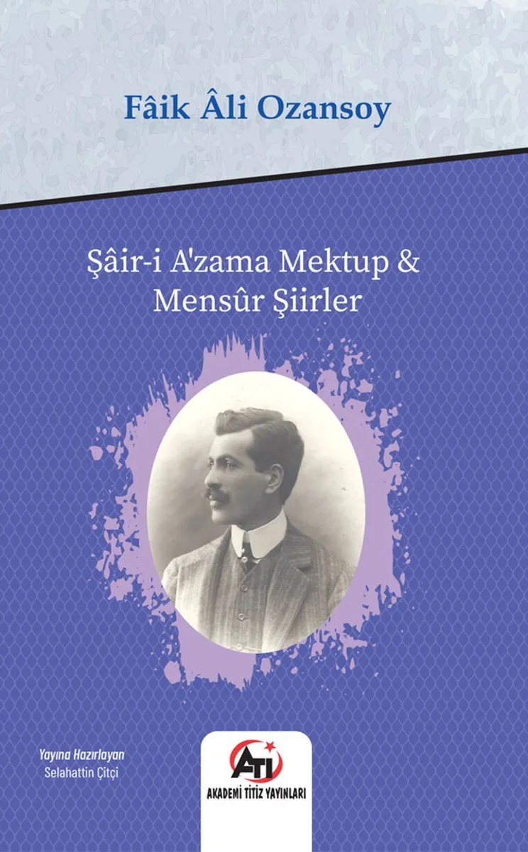 Şair-i A'zama Mektup Mens&ucirc;r Şiirler