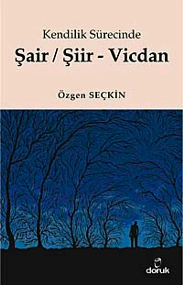 Şair / Şiir - Vicdan Kendilik Sürecinde
