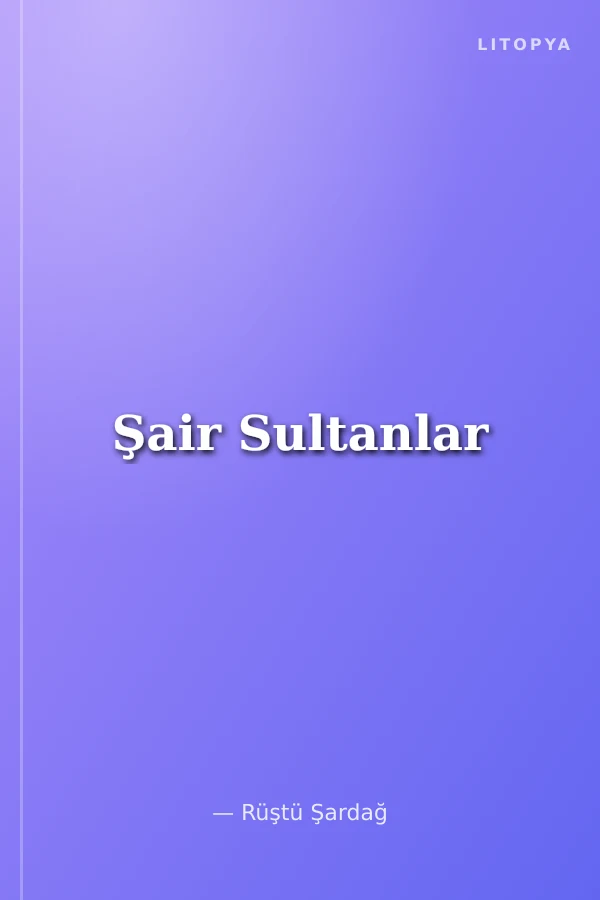 Şair Sultanlar