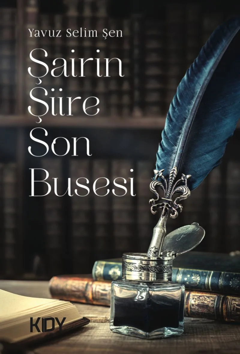 Şairin Şiire Son Busesi