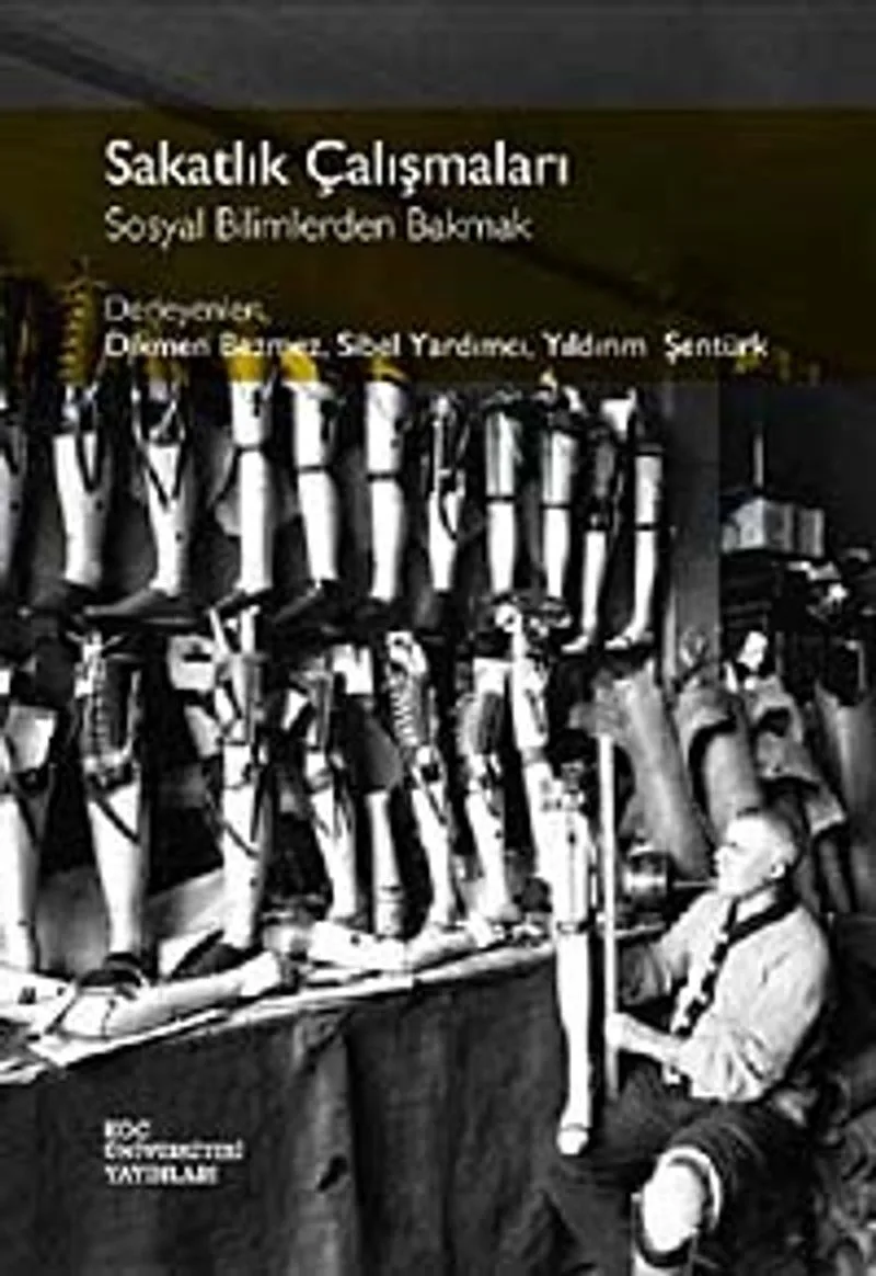 Sakatlık Çalışmaları Sosyal Bilimlerden Bakmak