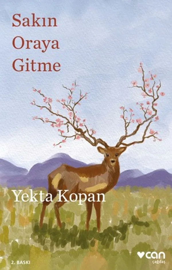 Sakın Oraya Gitme