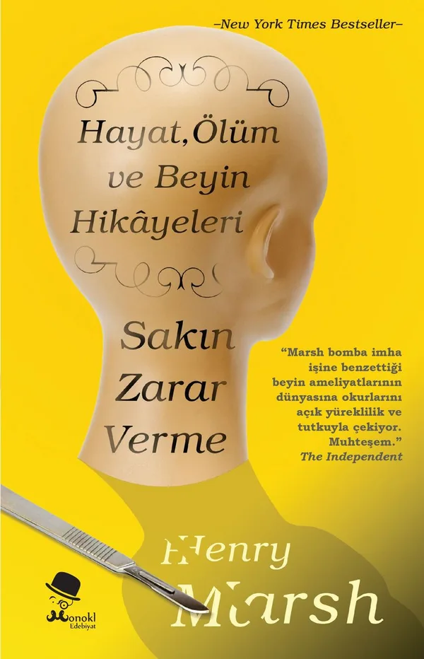 Sakın Zarar Verme Hayat, Ölüm ve Beyin Hikayeleri