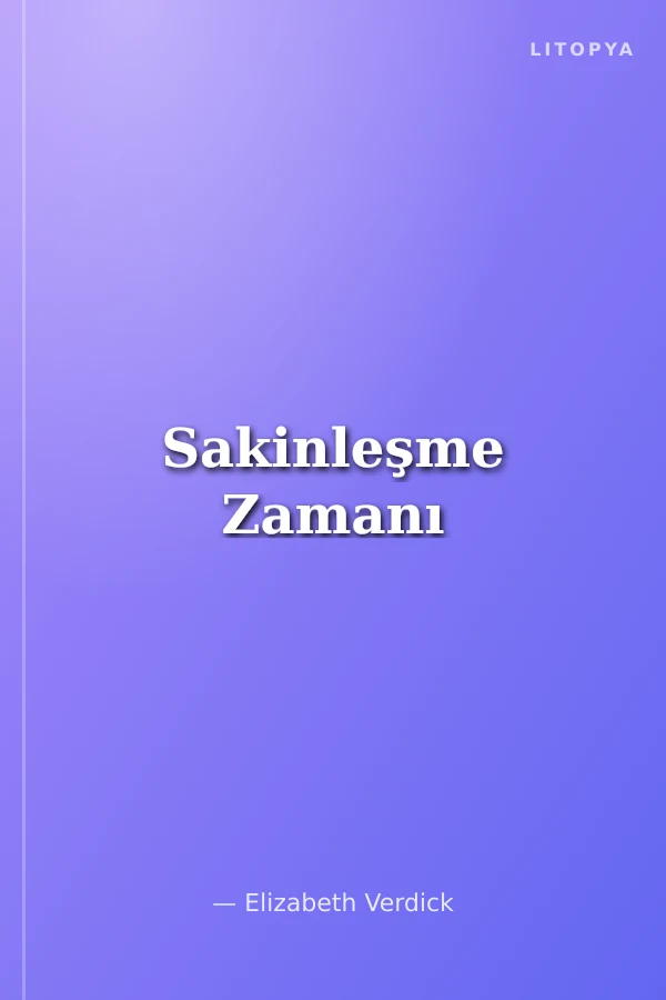 Sakinleşme Zamanı