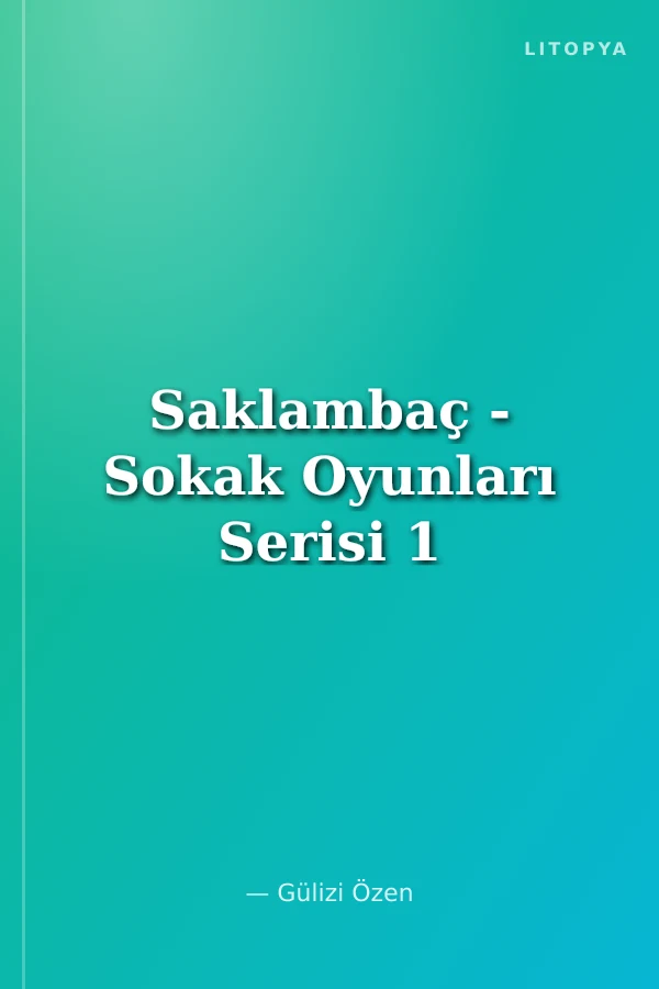 Saklambaç - Sokak Oyunları Serisi 1