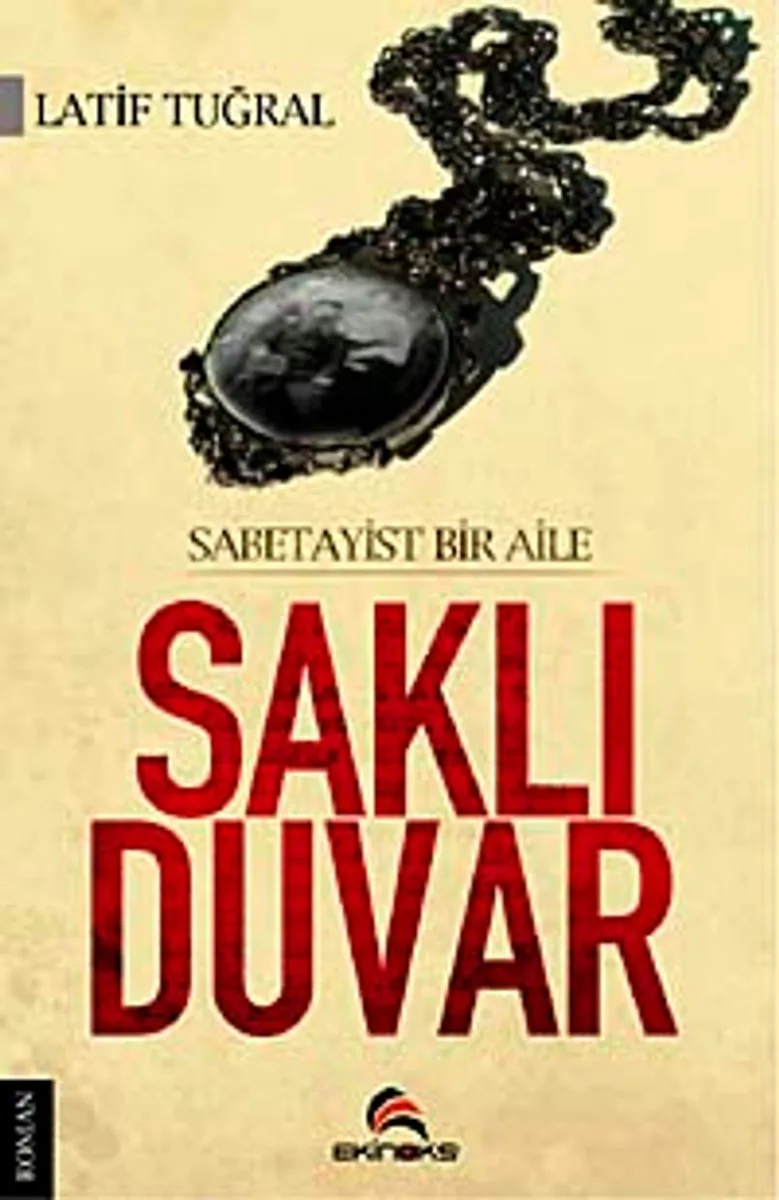 Saklı Duvar Sabateyist Bir Aile