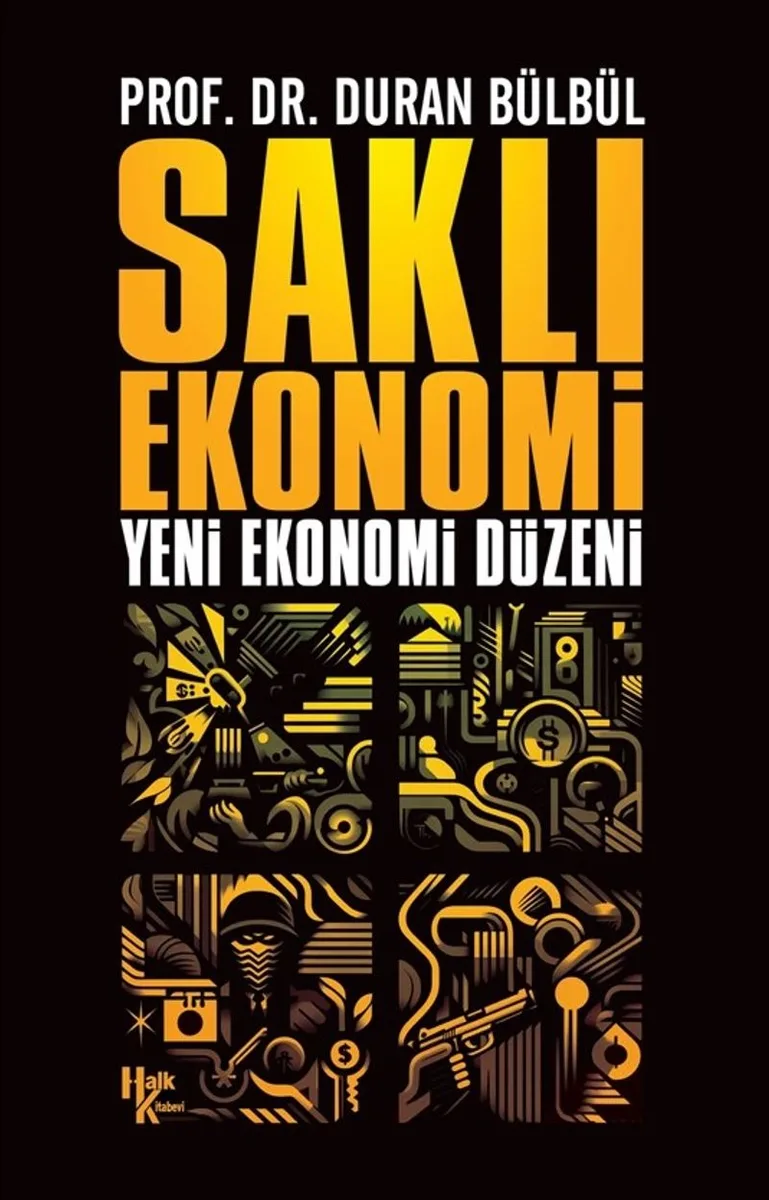 Saklı Ekonomi Yeni Ekonomi Düzeni