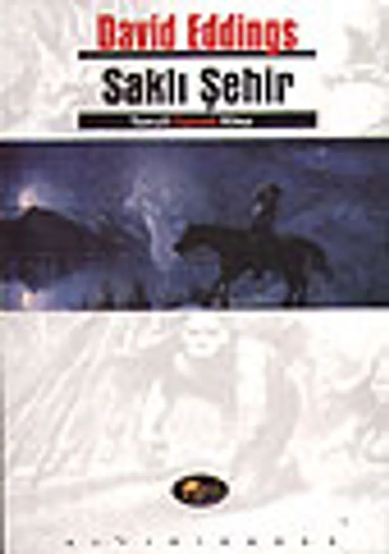 Saklı Şehir (Tamuli Üçlemesi-3.Kitap)