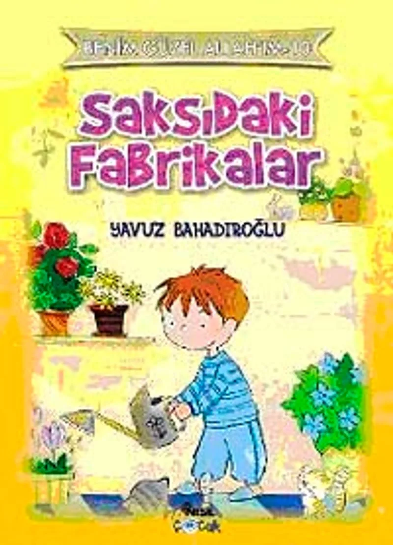 Saksıdaki Fabrikalar