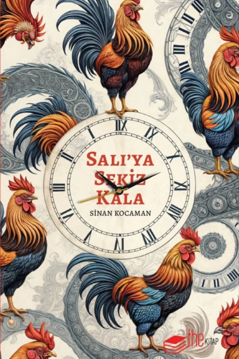 Salı'ya Sekiz Kala