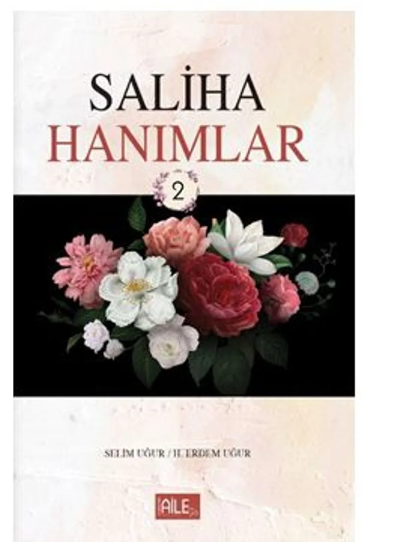 Saliha Hanımlar 2