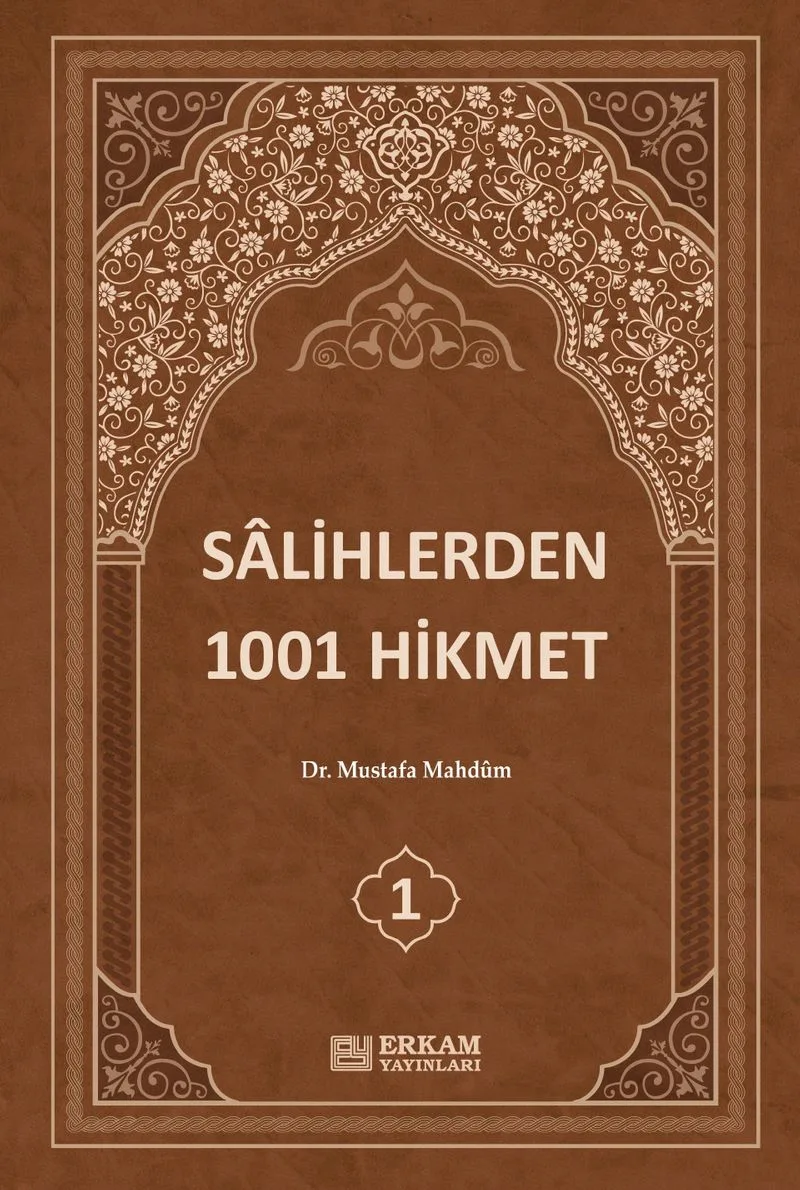 Salihlerden 1001 Hikmet (3 Cilt Takım)