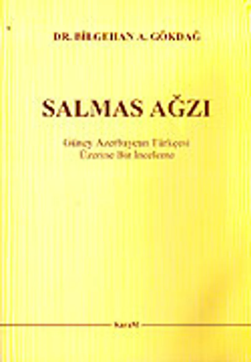 Salmas Ağzı / Güney Azerbaycan Türkçesi Üzerine Bir İnceleme / 3-G-21
