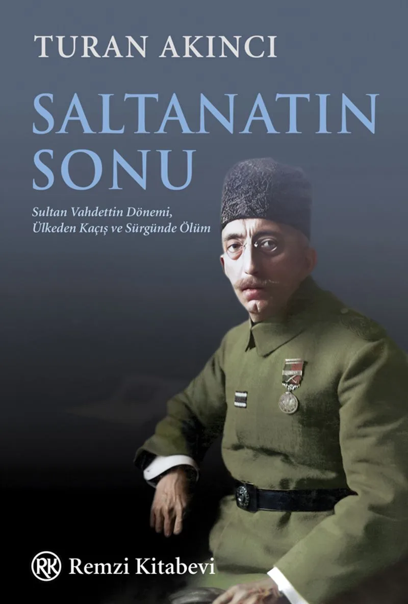 Saltanatın Sonu Sultan Vahdettin Dönemi, Ülkeden Kaçış ve Sürgünde Ölüm