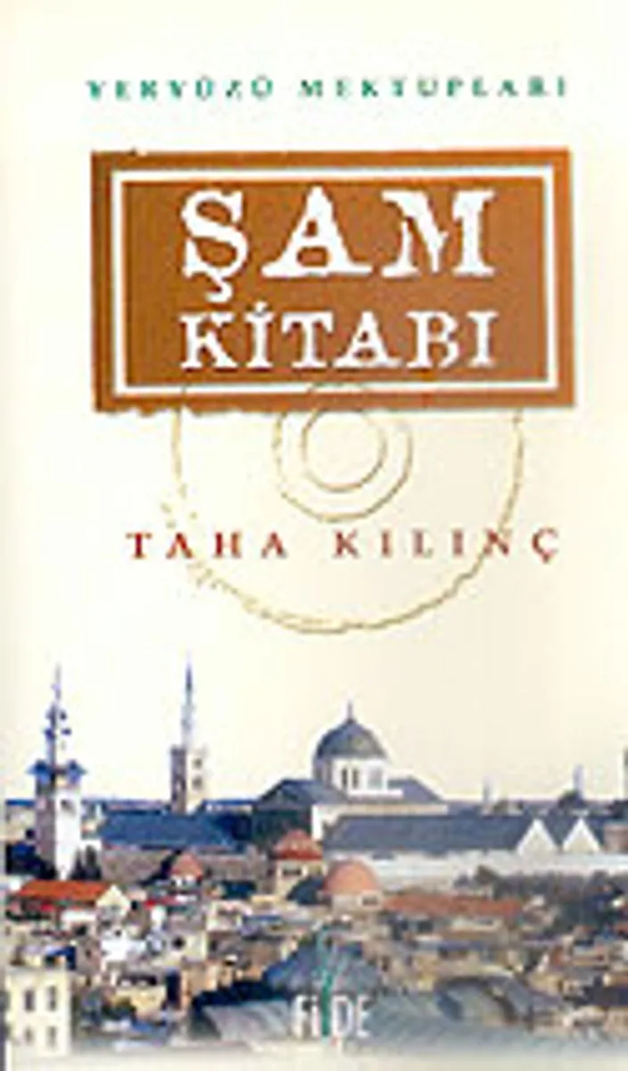 Şam Kitabı Yeryüzü Mektupları