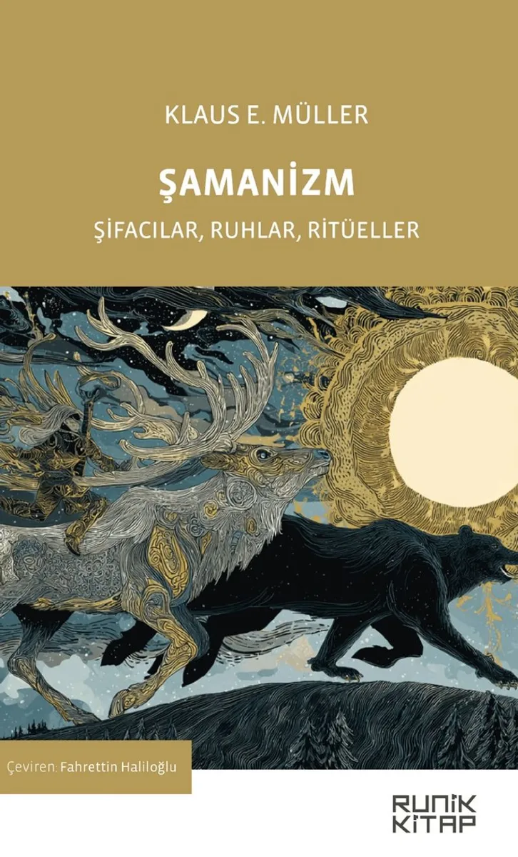 Şamanizm Şifacılar, Ruhlar, Ritüeller