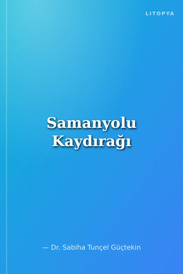 Samanyolu Kaydırağı