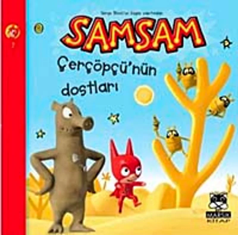 Samsam Çerçöpü'nün Dostları