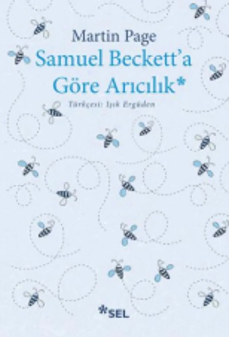Samuel Beckett'a Göre Arıcılık