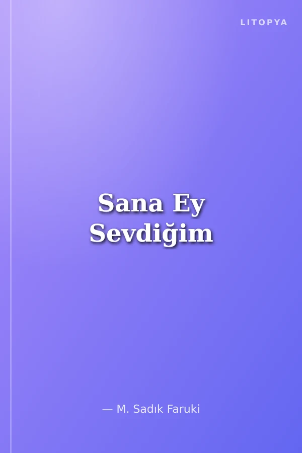 Sana Ey Sevdiğim