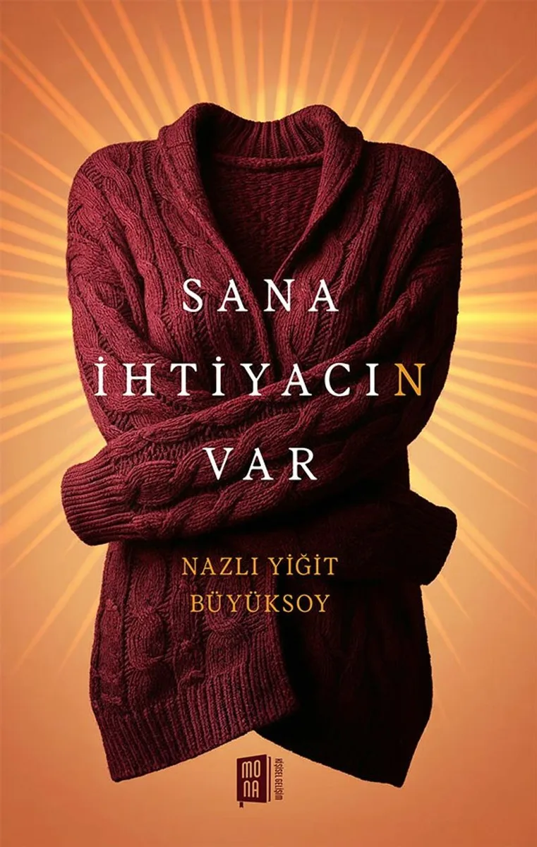Sana İhtiyacın Var
