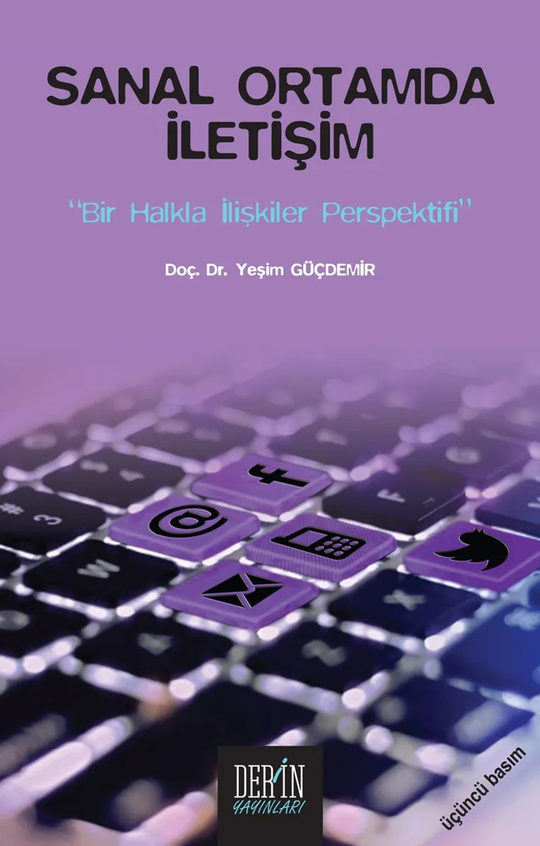 Sanal Ortamda İletişim Bir Halkla ilişkiler Perspektifi