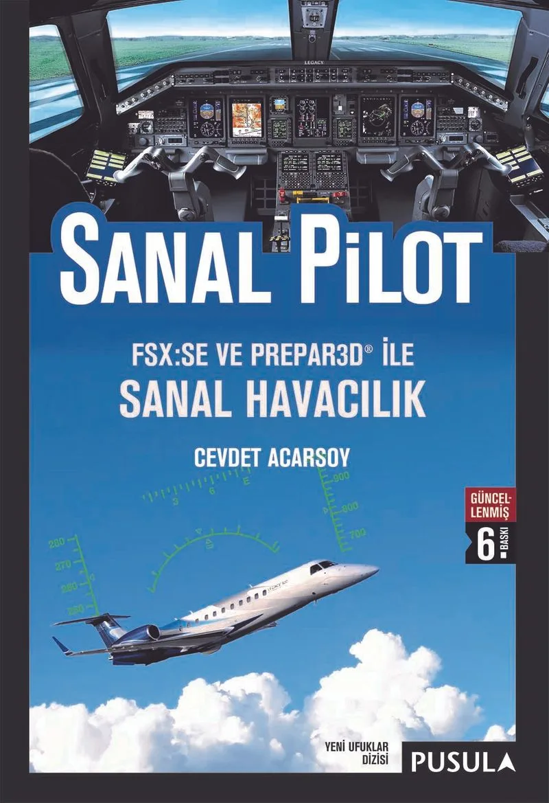 Sanal Pilot Flight Simulator ile Sanal Havacılık