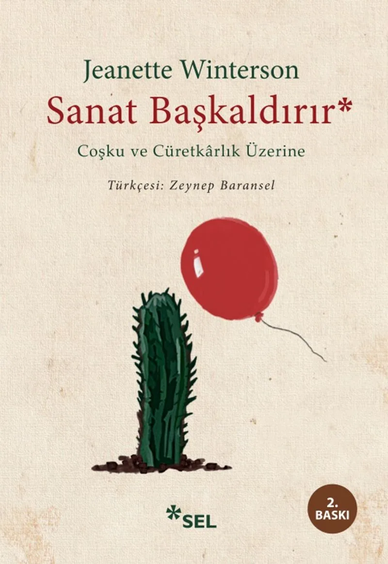 Sanat Başkaldırır Coşku ve Cüretkarlık Üzerine