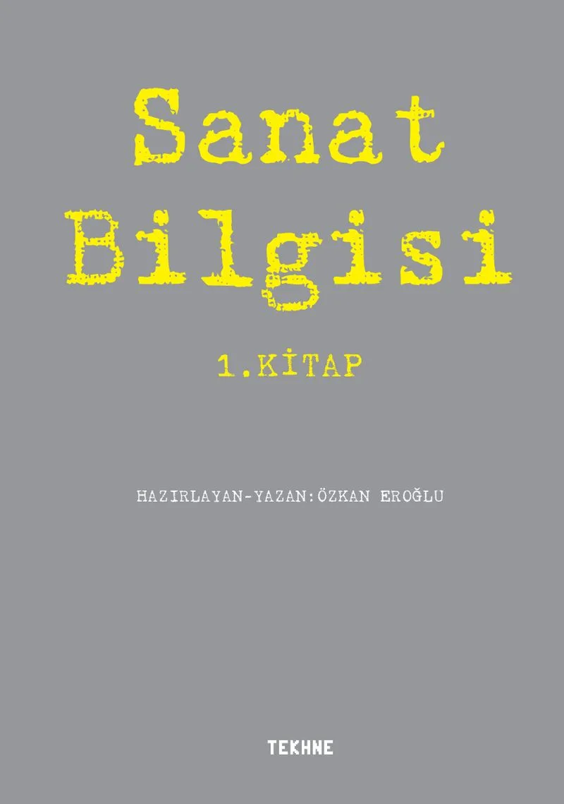 Sanat Bilgisi 1. Kitap