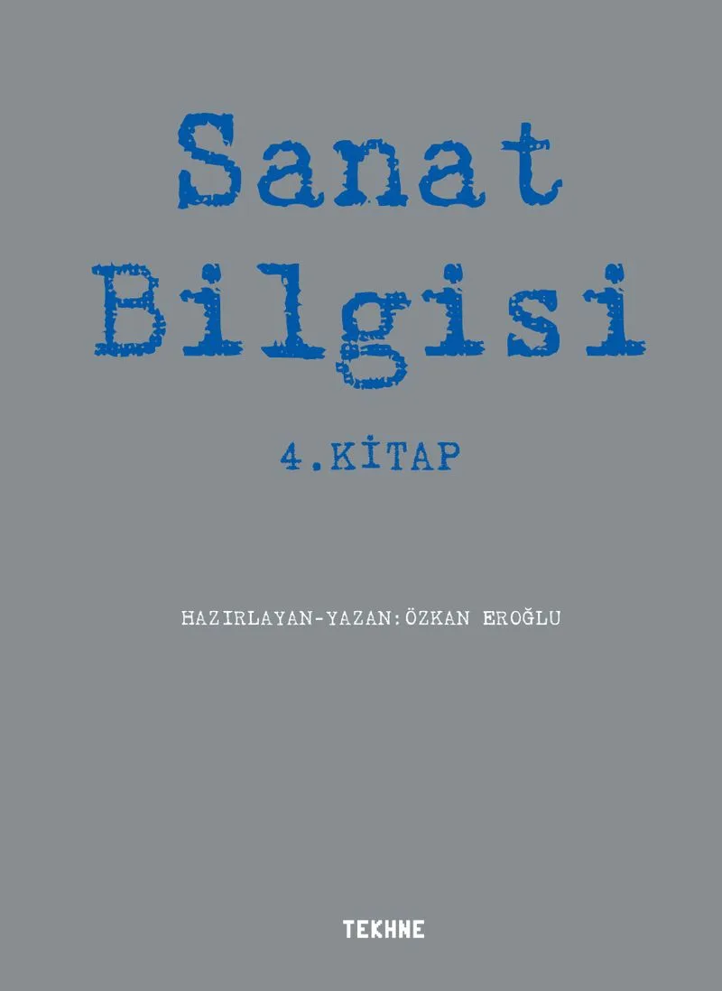 Sanat Bilgisi 4. Kitap